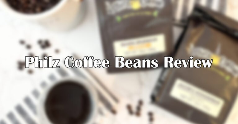 Philz Coffee Beans Review